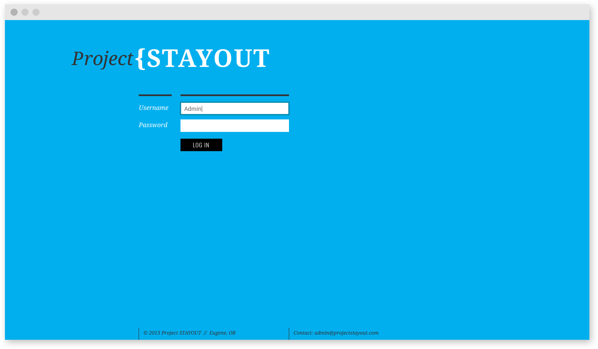 Project STAYOUT Sign in